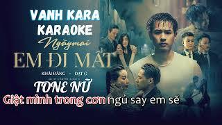 KARAOKE | NGÀY MAI EM ĐI MẤT - TONE NỮ | KHẢI ĐĂNG FT ĐẠT G