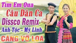 A Tộc TV - Mỹ Linh Vừa Hát Vừa Nhảy Cực Hay - Nhạc Vùng Cao Disco Remix - LK Nhạc  Tây Bắc - Cực Phê