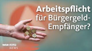 Bürgergeld-Empfänger: CDU und FDP diskutieren über Arbeitspflicht | WDR Aktuelle Stunde|