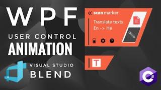 WPF Tutorial: Storyboard Animation in WPF | User Control | Visual studio blend | Triggers
