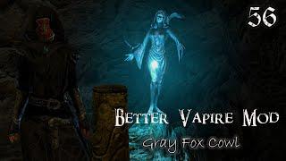 Skyrim SE Better Vampire Mod 56 - Gray Cowl Of Nocturnal