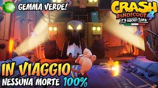 CRASH BANDICOOT 4 (ITA) - Parte 5: In Viaggio (GEMMA VERDE) [100%]