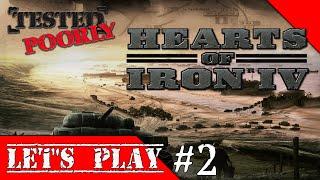 Tested Poorly Let's Play Hearts of Iron 4 Episode 2- Taco Gyro Heroes