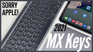 Logitech MX Keys - Still The Best Productivity Keyboard In 2021? Sorry Apple!