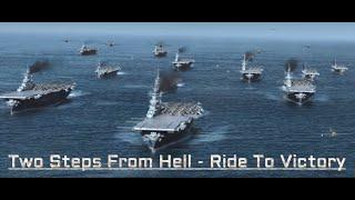 Two Steps From Hell - Ride To Victory (Extended) - World of Warships