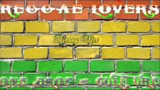 Reggae Lovers Rock, One Drop & Culture mixx by djeasy