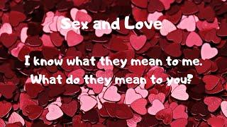 Sex and Love - What do they mean to you? - Ifa Ela Ministry