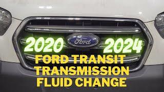 2020-2024 Ford Transit Transmission Fluid Change