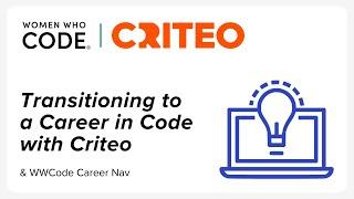 Transitioning to a Career in Code with Criteo