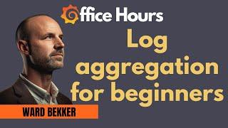 Getting started with Grafana Loki (Grafana Office Hours #09)