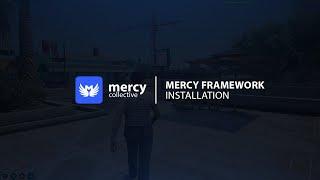 How to install the MERCY FRAMEWORK on FIVEM | FiveM Tutorial