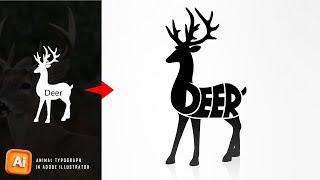 Warp Text Into the Custom Shape in Adobe Illustrator | Deer Typography | Adobe Illustrator