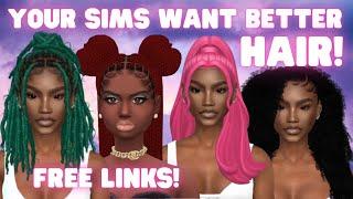 Your Black Sims Want Better HAIR | FREE Links  + CC!