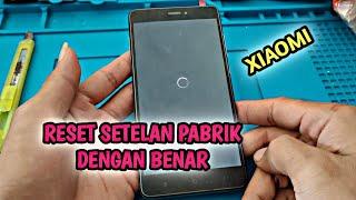 Cara Reset Hp Xiaomi Note 4x Dengan Benar Biar Tak Frp