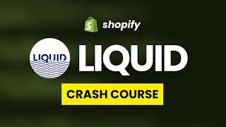 Shopify Liquid for theme development - Crash Course