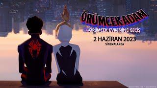 Spider-Man:Across The Spider-Verse | Örümcek-Adam:Örümcek-Evrenine Geçiş TR Dublaj Fragman 2.06.2023