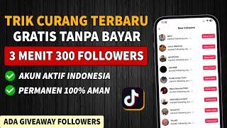 CARA MENAMBAH FOLLOWERS TIKTOK GRATIS - CARA CEPAT MEMPERBANYAK FOLLOWERS TIKTOK GRATIS PERMANEN