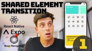 React Native Shared Element Transition React Navigation V5 - Episode 1