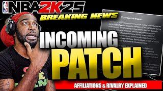 NBA 2K25 UPDATE PATCH INCOMING | AFFILIATION RIVALRY EXPLAINED | NBA 2K25 UPDATE NEWS