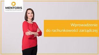 1. Wprowadzenie do rachunkowości zarządczej