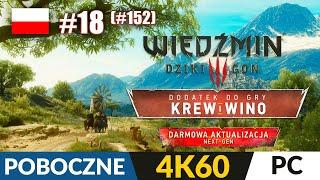 Wiedźmin 3 #152 / DLC: Krew i Wino #18  POB  Pomnik Lebiody i awantura | The Witcher 3 Gameplay 4K