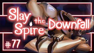 Constructor + Separator + Terminator = Perfection | Let's Play Slay the Spire Downfall - Episode 77