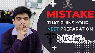 This mistake will DESTROY your NEET preparation! #neet #neetug #neetpg