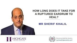 How long does it take for a ruptured eardrum to heal?