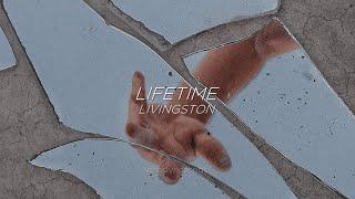 Lifetime - Livingston (Sub. Español + Inglés)