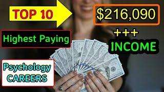 Top 10 Highest Paying Jobs In Psychology In 2024. Salary And Education Requirements