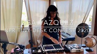 FREE by LISA VAZQUEZ - NPR TINY DESK CONTEST 2020