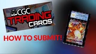 (TUTORIAL) How To Submit Trading Cards To CGC For Grading!