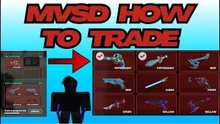 HOW TO TRADE IN MVSD