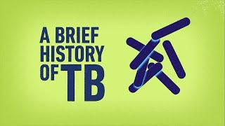 A brief history of TB