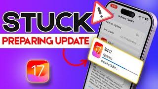 How to Fix iOS 17 Stuck on Preparing Update on iPhone & iPad | iOS 17 Stuck at papering issues