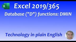 Excel 2019/365: Database Functions: DMIN