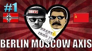 HOI4 Unholy Alliance! | Berlin-Moscow Axis (Hearts of Iron 4 - Part #1) [HOI4]