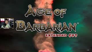 Age of Barbarian Extended Cut [FR] Ep2 FIN