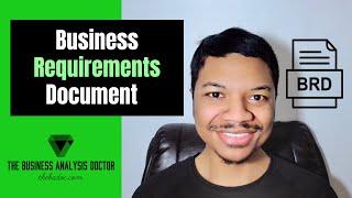 Business Requirement Document (BRD) Tutorial and EXAMPLE