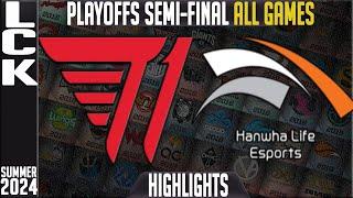 T1 vs HLE Highlights ALL GAMES | LCK Playoffs Summer 2024 Semi-Finals | T1 vs Hanwha Life Esports