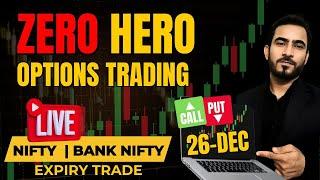 Live Trading Nifty Banknifty Options | Nifty Expiry Option Trade | 26-Dec | #livetrading