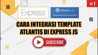 Cara Integrasi Templates Atlantis di Express Js