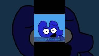 Do you love me? Four bfb #bfb #bfdi #bfdia #idfb #tpot #viral #cartoon #animation #edit #joke