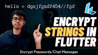 Encrypt Strings in Flutter | Password | Chat Messages | Flutter Programming | App Development