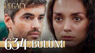 Emanet 634. Bölüm | Legacy Episode 634