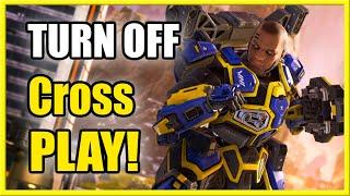 How to TURN OFF Crossplay in Apex Legends on XBOX, PS4, PS5, PC!