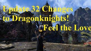 ESO Update 32 Changes to Dragonknights! Feel the Love!