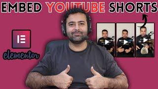 How To Embed YouTube Shorts in Elementor (2025 Update)