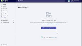 Shopify - How To Create A Private App