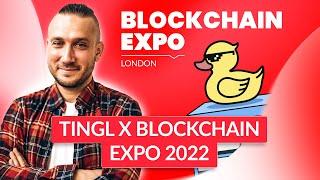 Entertaining Meets Security: tingl at Blockchain Expo 2022 in London | REDWERK